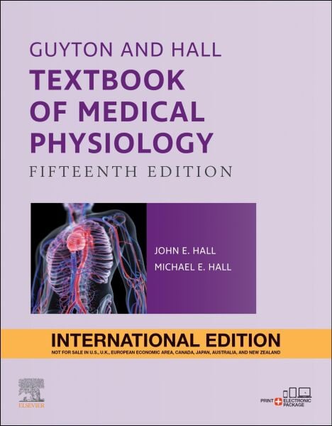 Guyton and Hall Textbook of Medical Physiology, In