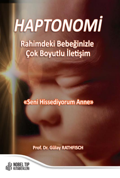 HAPTONOMİ Rahimdeki Bebeğinizle Çok Boyutlu İletişim