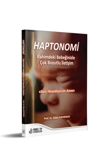 HAPTONOMİ Rahimdeki Bebeğinizle Çok Boyutlu İletişim