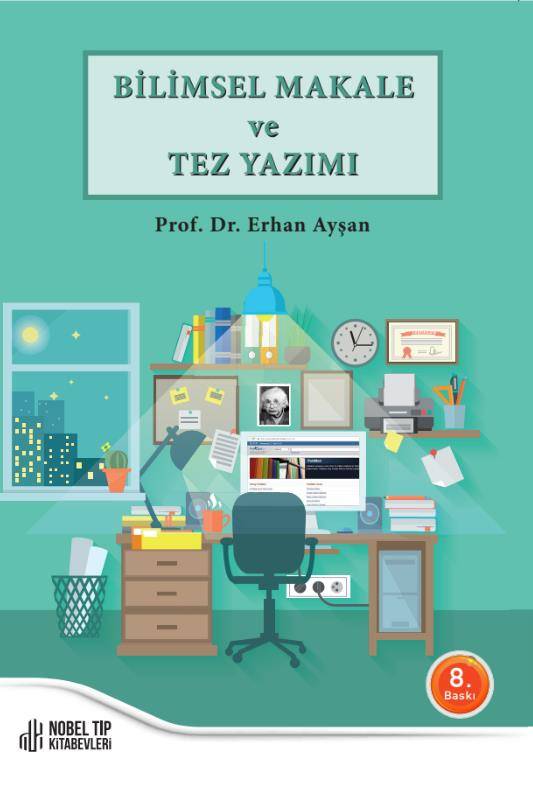 Bilimsel Makale ve Tez Yazımı 8.Baskı