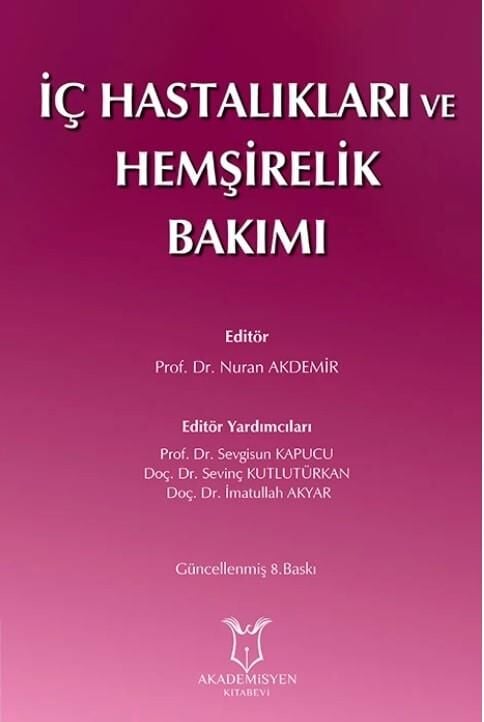 İç Hastalıkları ve Hemşirelik Bakımı