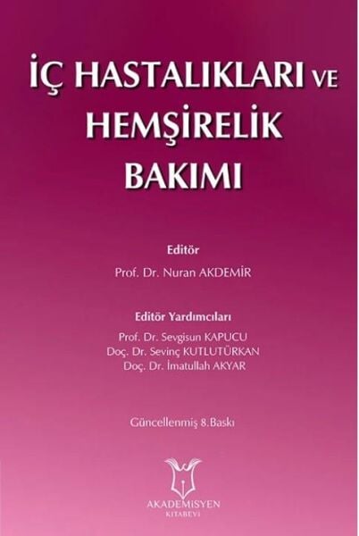 İç Hastalıkları ve Hemşirelik Bakımı