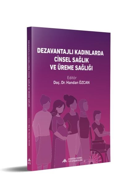 Dezavantajlı Gruplarda Kadın Cinsel Sağlığı