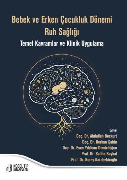 Bebek ve Erken Çocukluk Dönemi Ruh Sağlığı