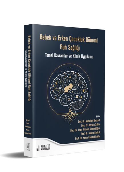 Bebek ve Erken Çocukluk Dönemi Ruh Sağlığı
