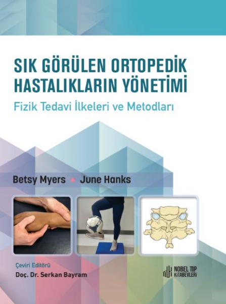 Sık Görülen Ortopedik Hastalıkların Yönetimi Karton Kapak