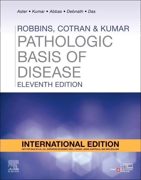 Robbins Pathologic Basis of Disease 11 th