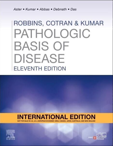 Robbins Pathologic Basis of Disease 11 th