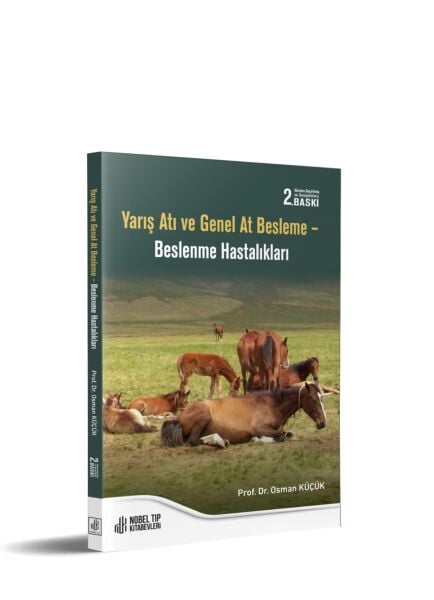 Yarış Atı ve Genel At Besleme – Beslenme Hastalıkları