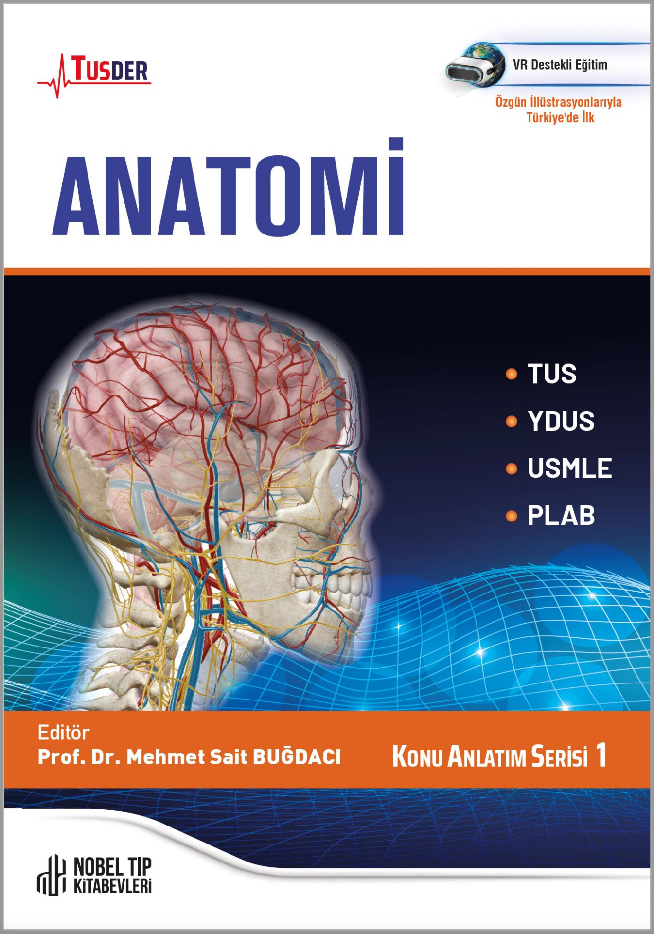 TUSDER Anatomi Konu Anlatım Serisi: 1