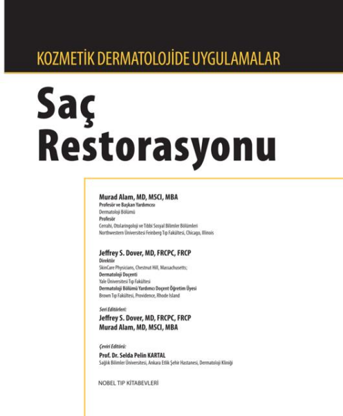 Kozmetik Dermatolojide Uygulamalar: Saç Rehberi