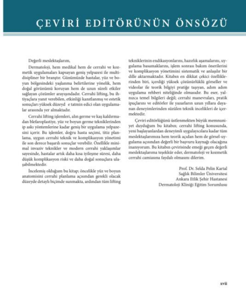 Kozmetik Dermatolojide Uygulamalar:Cerrahi Lifting