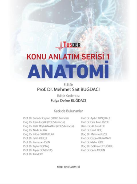 TUSDER Anatomi Konu Anlatım Serisi: 1
