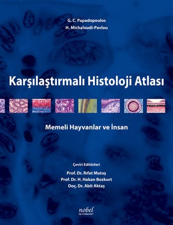 Karşılaştırmalı Histoloji Atlası Memeli Hayvanlar ve İnsan