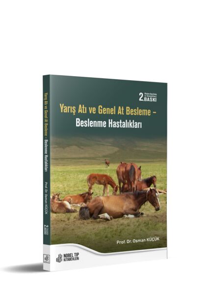 Yarış Atı ve Genel At Besleme – Beslenme Hastalıkları