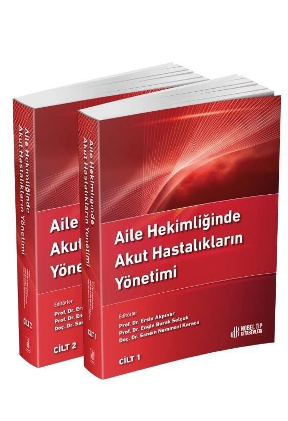 Aile Hekimliğinde Akut Hastalıkların Yönetimi Cilt 1-2