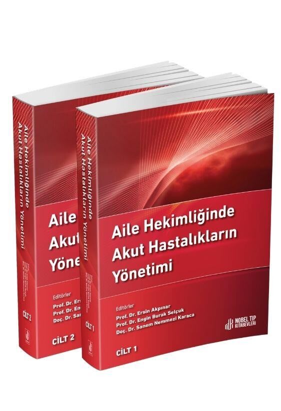 Aile Hekimliğinde Akut Hastalıkların Yönetimi Cilt 1-2