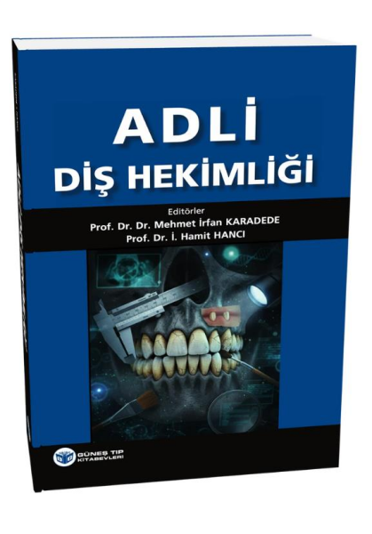 Adli Diş Hekimliği