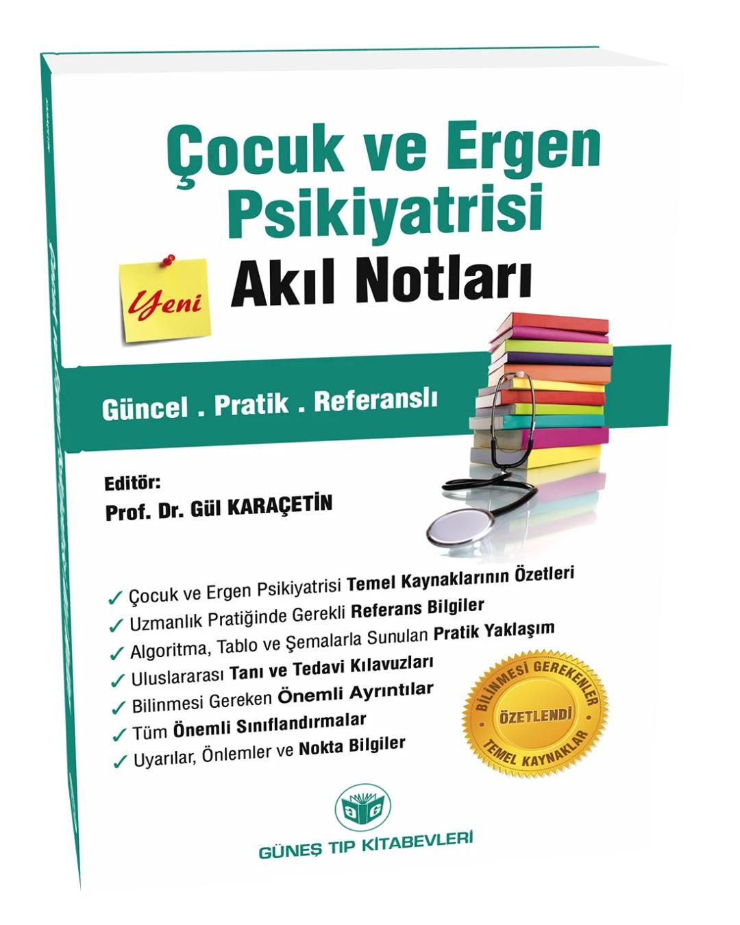 Çocuk ve Ergen Psikiyatrisi Akıl Notları
