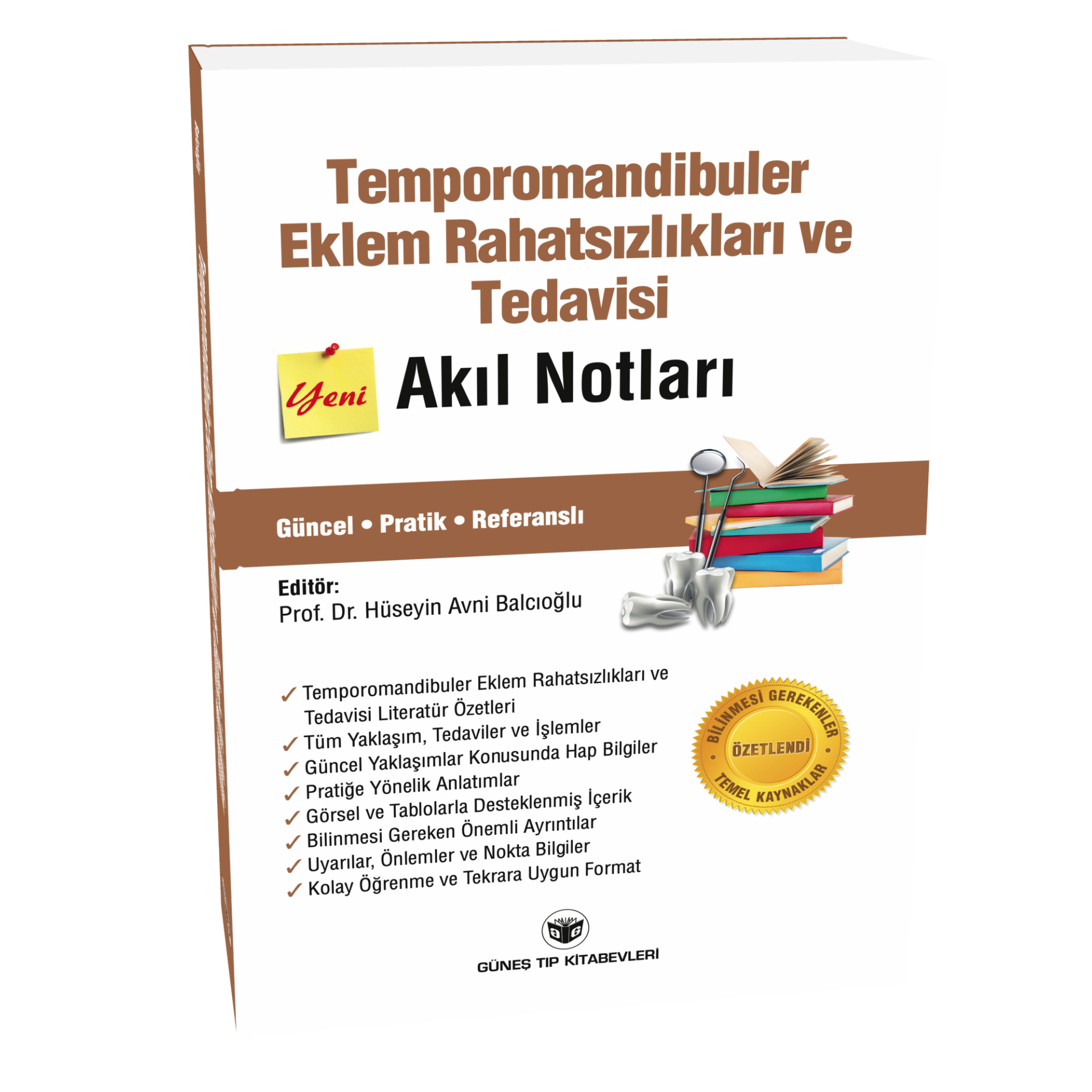 Temporomandibuler Eklem Rahatsızlıkları ve Tedavisi Akıl Notları
