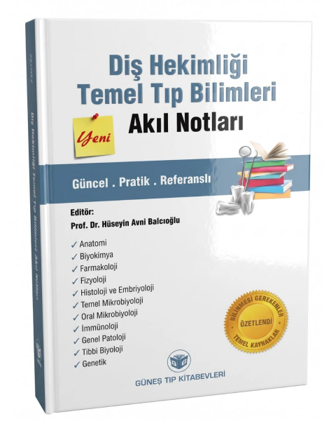 Diş Hekimliği Temel Tıp Bilimleri Akıl Notları