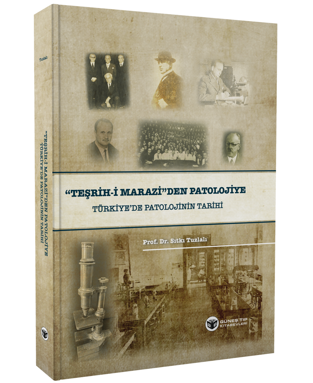 ''Teşrih-i Marazi'den'' Patolojiye Türkiye'de Patolojinin Tarihi