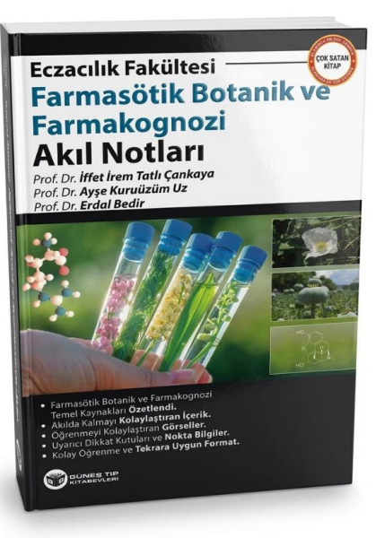 Eczacılık Fakültesi Farmasötik Botanik ve Farmakognozi Akıl Notları