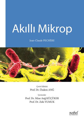 Akıllı Mikrop Nobel Tıp