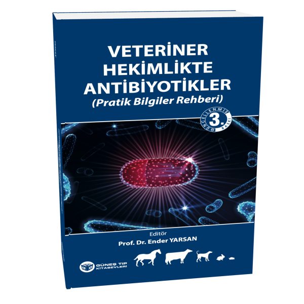 Veteriner Hekimlikte Antibiyotikler (Pratik Bilgiler Rehberi)