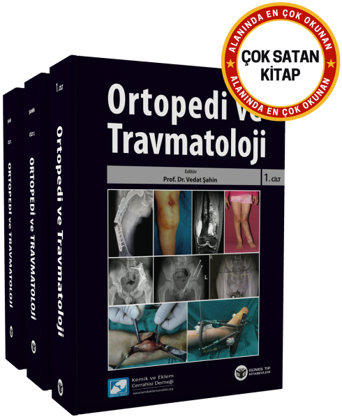 Ortopedi ve Travmatoloji 3 Cilt (Kemik ve Eklem Cerrahisi Derneği)