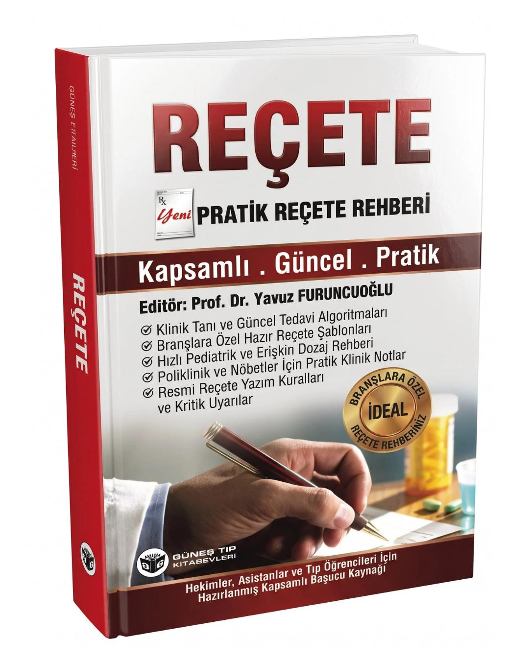 Pratik Reçete Rehberi (YENİ!)