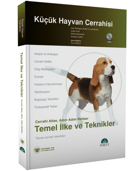 Küçük Hayvan Cerrahisi – Temel İlke ve Teknikler (Cerrahi Atlas, Adım Adım Rehber) Kitap + DVD