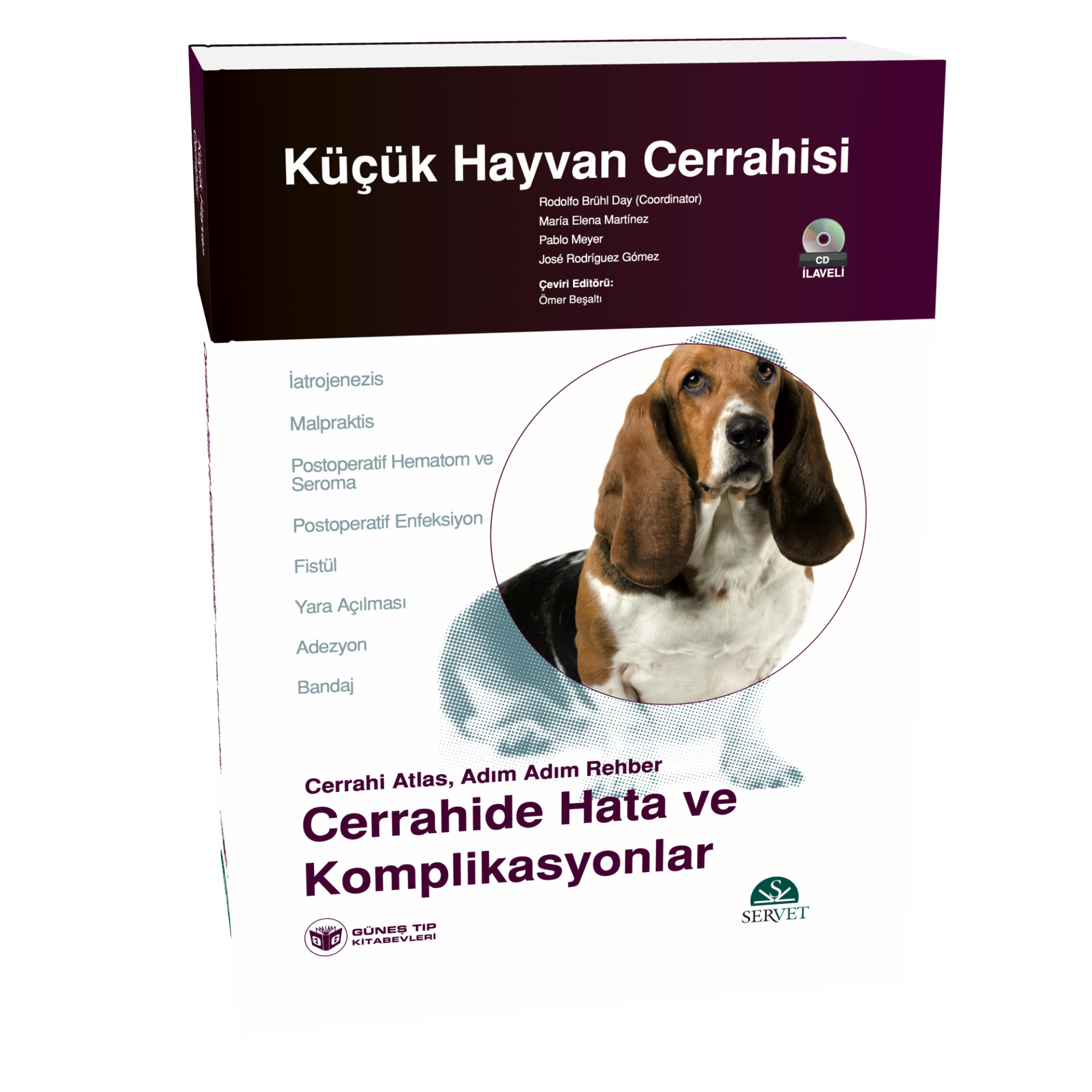 Küçük Hayvan Cerrahisi–Cerrahide Hata ve Komplikasyonlar (Cerrahi Atlas, Adım Adım Rehber) Kitap+DVD