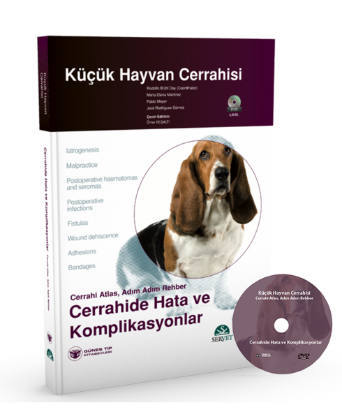 Küçük Hayvan Cerrahisi–Cerrahide Hata ve Komplikasyonlar (Cerrahi Atlas, Adım Adım Rehber) Kitap+DVD