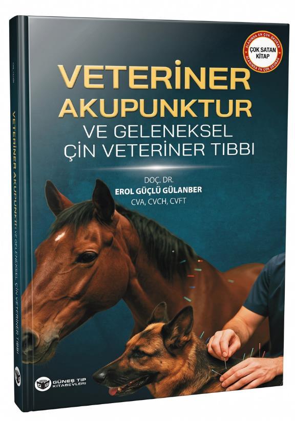 Veteriner Akupunktur ve Geleneksel Çin Veteriner Tıbbı