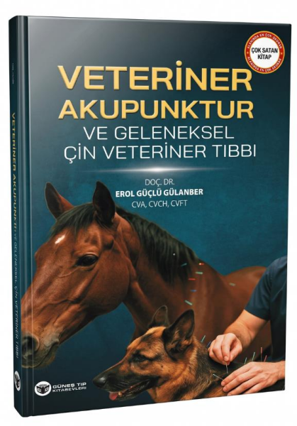 Veteriner Akupunktur ve Geleneksel Çin Veteriner Tıbbı