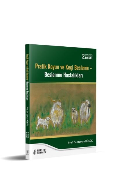Pratik Koyun ve Keçi Beslenme - Beslenme Hastalıkları