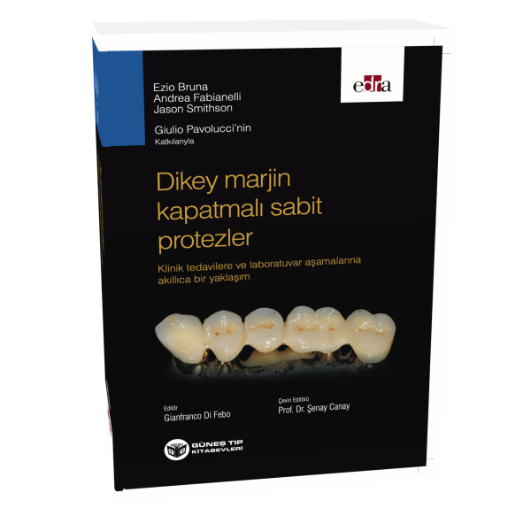 Dikey Marjin Kapatmalı Sabit Protezler