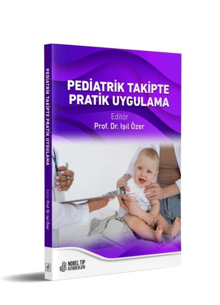 Pediatrik Takipte Pratik Uygulama