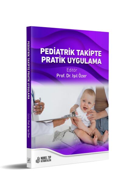 Pediatrik Takipte Pratik Uygulama