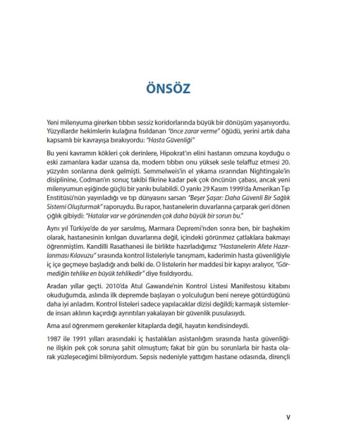Hastanelerde Tehlike Avı ve Güvenlik Pusulası Görünmeyeni Görmek