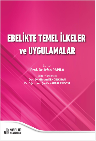 Ebelikte Temel İlkeler ve Uygulamalar