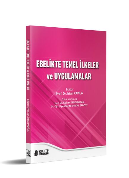 Ebelikte Temel İlkeler ve Uygulamalar