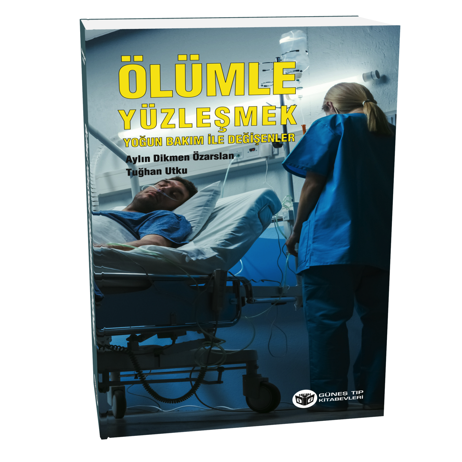 Ölümle Yüzleşmek Yoğun Bakım İle Değişenler