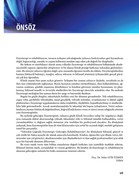 Teknoloji Çağında Fizyoterapi: Geleceğin Rehabilit