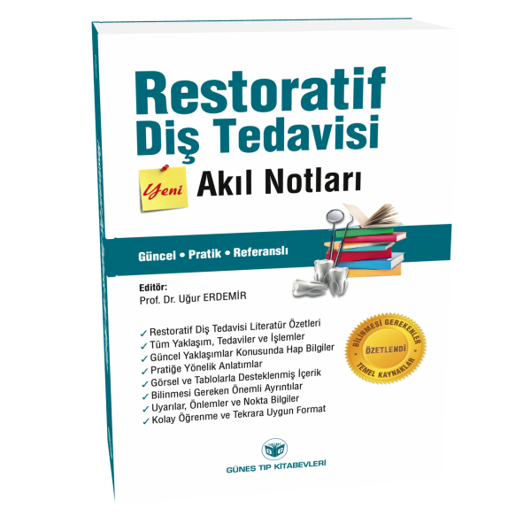 Restoratif Diş Tedavisi Akıl Notları
