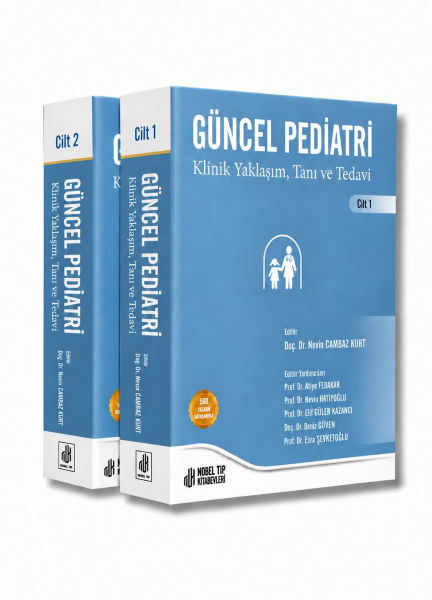 Güncel Pediatri  Klinik Yaklaşım Tanı ve Tedavi Cilt 1-2