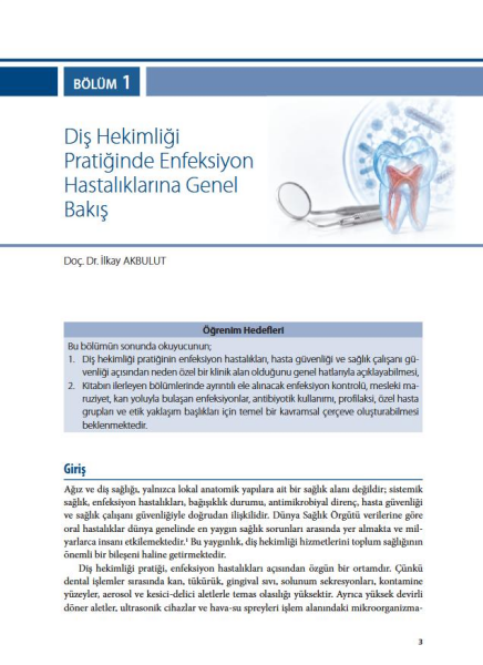 Diş Hekimliği Pratiğinde Enfeksiyon Hastalıkları ve Enfeksiyon Kontrolü