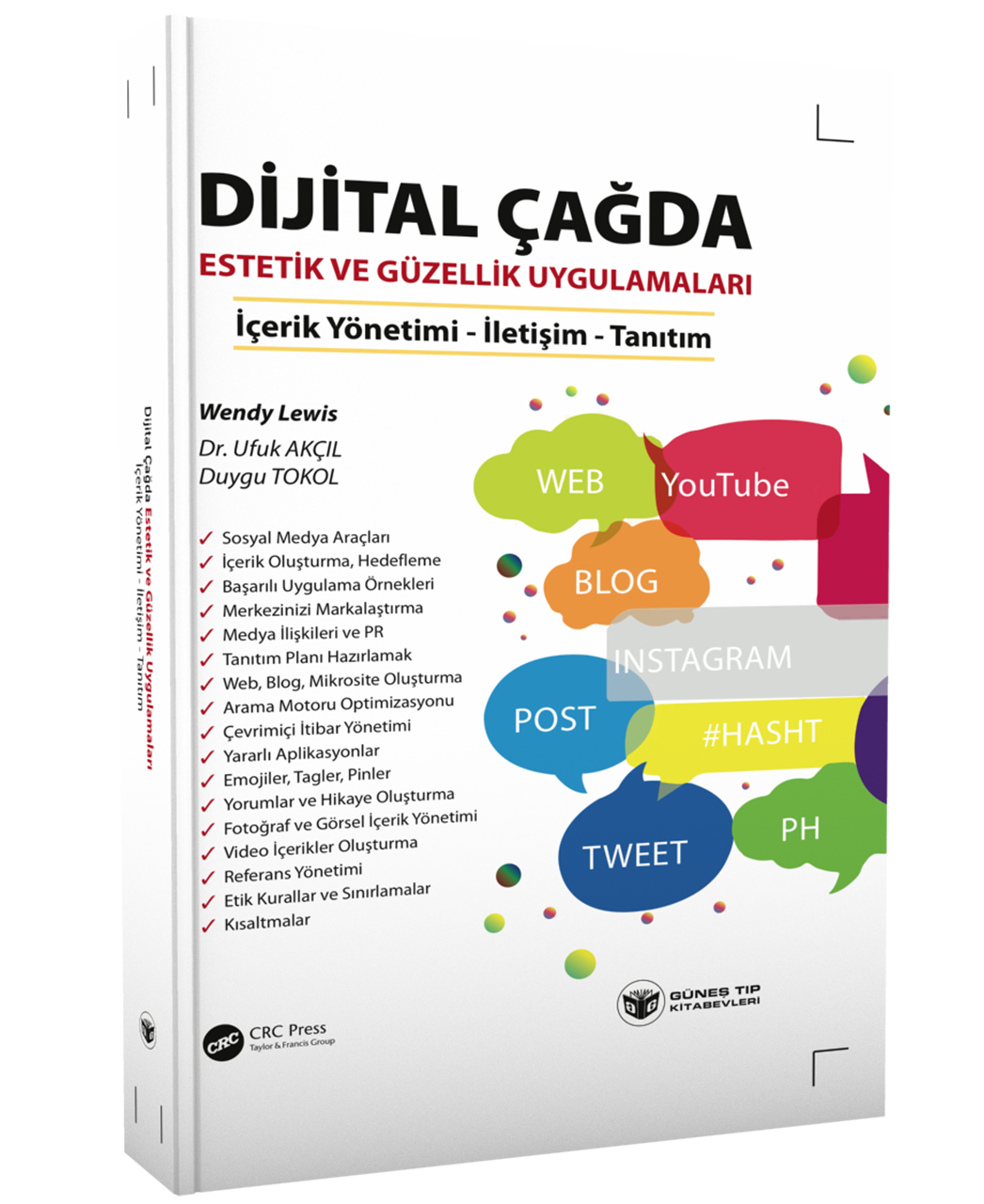 Dijital Çağda Estetik ve Güzellik Uygulamaları (İçerik Yönetimi-İletişim-Tanıtım)