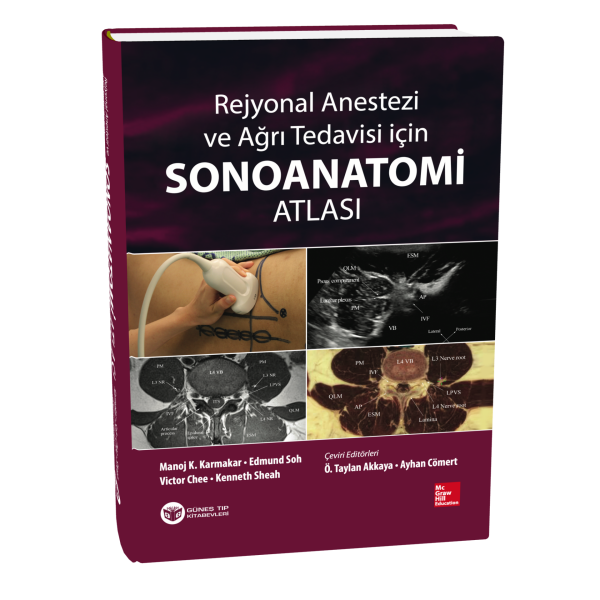 Rejyonal Anestezi ve Ağrı Tedavisi İçin Sonoanatomi Atlası